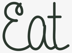 Eat - Calligraphy