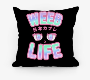 Weeb Life Pillow - Emo Pillows