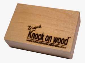 Got Wood - Knock On Wood Png