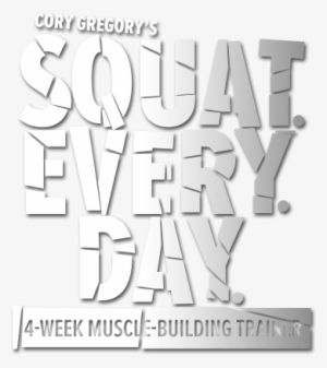 Squat Every Day Logo - Everyday Is Squat Day
