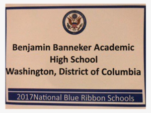 Benjamin Banneker Ahs Recognized As An 2017 National - Blue Ribbon School
