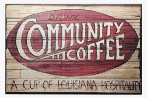 Regular Price $35 - Community Coffee Sign