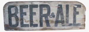 Antique Wooden Painted Beer & Ale Sign - Wood
