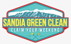 It's Time For Everyone In Albuquerque To Claim Their - Sandia Green Clean