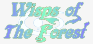 Wisps Of The Forest Logo - Poster