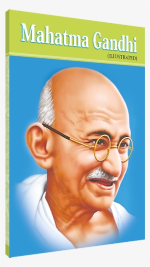 Mahatma Gandhi1 - Mohan Das Karamchand Gandhi