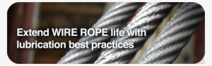 Wire Ropes - Wire Rope Grease Chaal