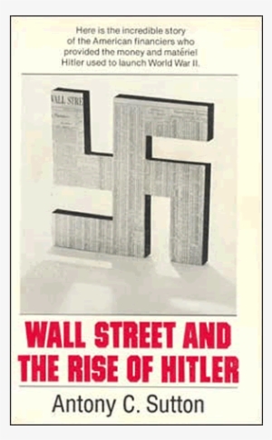 Wall Street And The Rise Of Hitler [book]