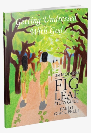 The Modern Fig Leaf Study Guide Ebook - Archive