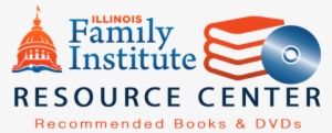 Illinois Family Institute Resources - Illinois Family Institute