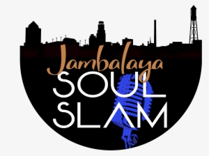 In 2005, The Jambalaya Soul Slam Started At The Hayti - Soul Slam