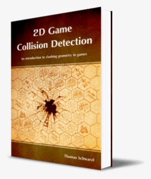 Paperback Book In 3d View - 2d Game Collision Detection By Thomas Schwarzl