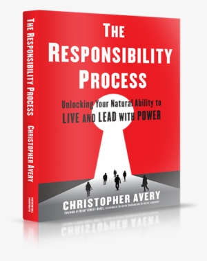 The Responsibility Process 3d Book Sm - Responsibility Process: Unlocking Your Natural Ability