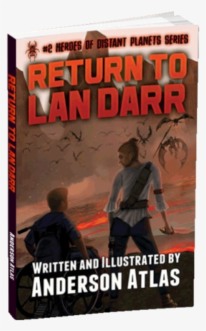 3d Book Return To Lan Dar Lava - Return To Lan Darr (heroes Of Distant Planets)