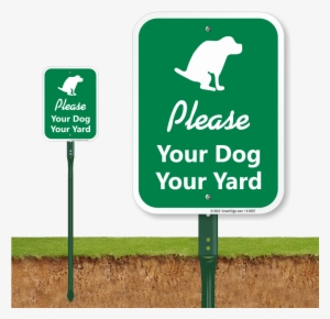 Please Your Dog Your Yard Lawnboss Sign