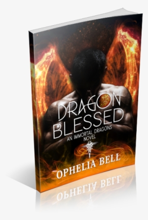 Dragon Blessed By Ophelia Bell - Flyer