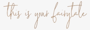 Fairytale - Calligraphy