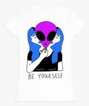 Be Yourself Alien T-shirt - Alien T Shirt Design