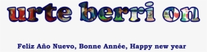 Urte Berri On Feliz Año Nuevo Bonne Année Happy New - Happiness Is Being Married - Anonymous Tile Coaste