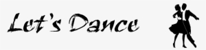Let's Dance Social Ballroom Dancing - Lets Dance Logo Png
