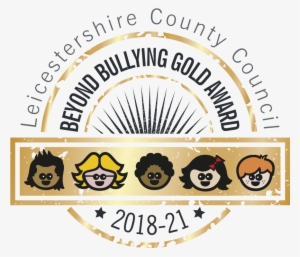 Barwell C Of E Academy Was Delighted To Be Awarded - Bullying