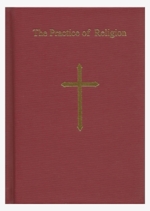 The Practice Of Religion - Cross