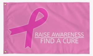 Raise Awareness, Fine A Cure Pink Ribbon Flag - Awareness