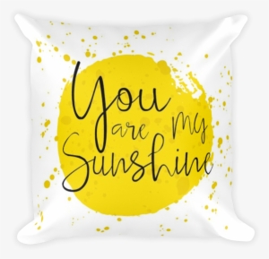 You Are My Sunshine