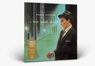 In The Wee Small Hours - Frank Sinatra In The Wee Small Hours