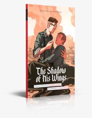 The Shadow Of His Wings - Shadow Of His Wings: A Graphic Biography Of Fr. Gereon