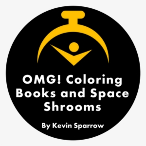 Coloring Books And Space Shrooms By Kevin Sparrow Chicago
