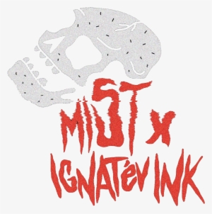 Ignat'ev Ink X Mist Clothing - Graphics