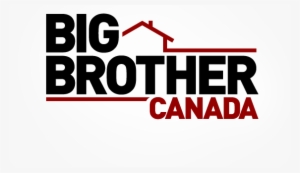 093 Sistah Speak Big Brother - Big Brother Canada Logo Png