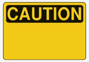 Warning - Caution Sign Png