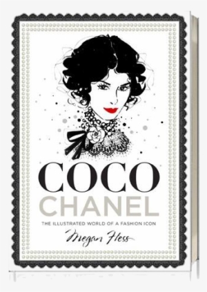 Coco Chanel Book By Megan Hess Home Interiors Paddington - Coco Chanel The Illustrated World Of A Fashion Icon