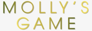Molly's Game Image - Mollys Game Movie Logo