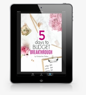 5 Days To Budget Breakthrough Ipad Mockup Copyright - Tablet Computer