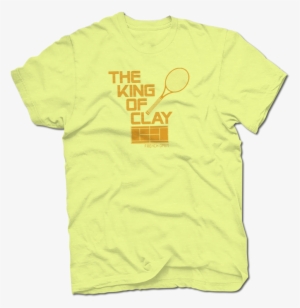 The King Of Clay - T Shirt