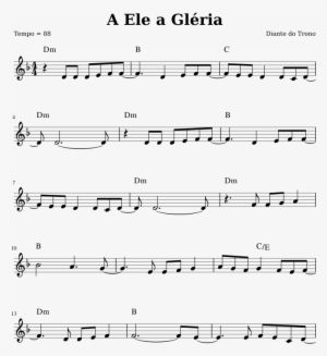 A Ele A Gléria Sheet Music Composed By Diante Do Trono - Gods Plan By Drake Sheet Music