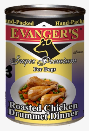Evanger's Super Premium Roasted Chicken Drummet Hand - Evangers Roasted Chicken Drummette Dinner Canned Dog