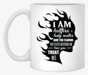 I Am Both Hellfire And Holy Water Mugs - She Is Both Hellfire And Holy Water