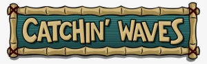 Old Catchin' Waves Logo - Club Penguin Surfing