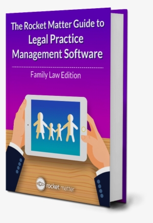 Family Lawyers Legal Practice Management Guide - Lawyer