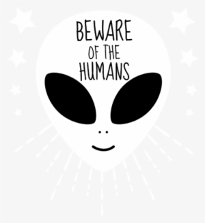 Beware Of Humans Png