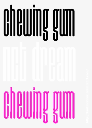 Dream Logo, Nct Logo, Nct Group, Fonts, Culture, Nct - Chewing Gum Nct Dream Png