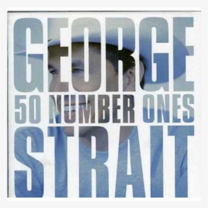 Ended - George Strait 50 Number Ones