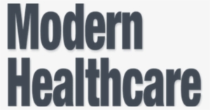 Patientwisdom Is Proud To Be Featured In Modern Healthcare's - Patientwisdom, Llc