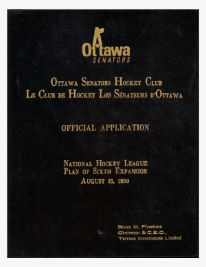 Bruce M Firestone Ottawa Senators Application Cover@3x - Ottawa