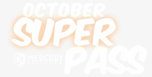 Mercury Ballroom Super Pass Edit Your Profile - Poster