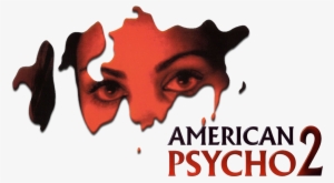 American Psycho - American Psycho 2 Png